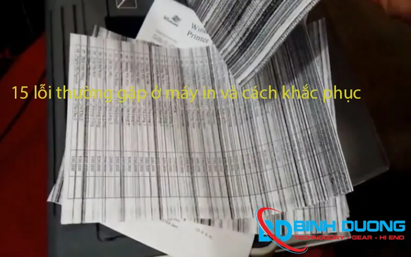 15 Lỗi thường gặp ở máy in và cách khắc phục 