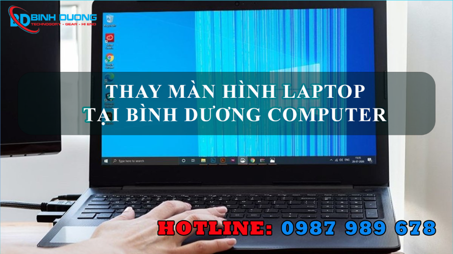 thay màn hình uy tín bình dương