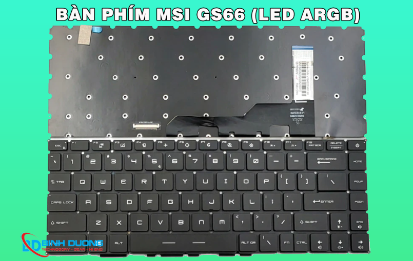 Bàn phím MSI GS66 LED ARGB