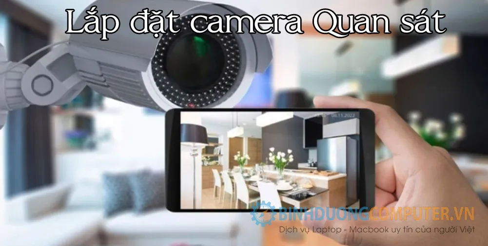 lắp đặt camera quan sát tại Bàu bàng