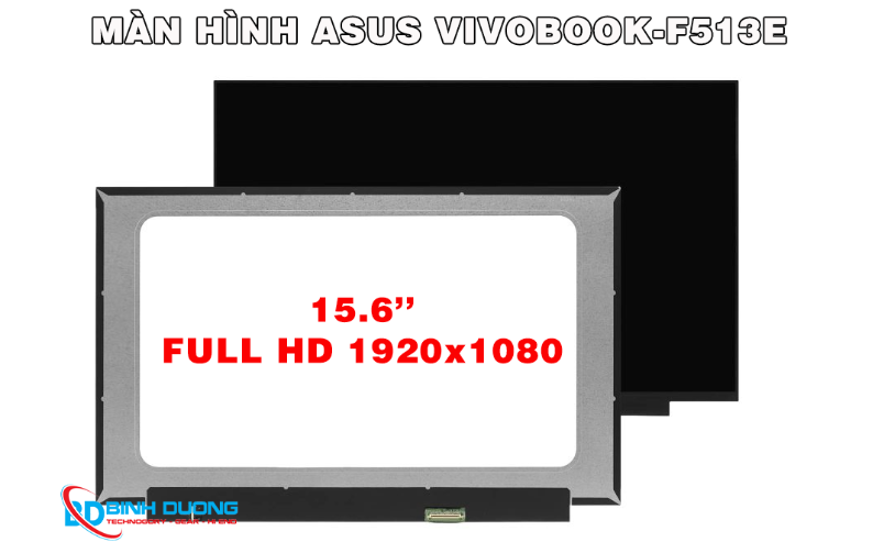 Màn hình Asus Vivobook F513E