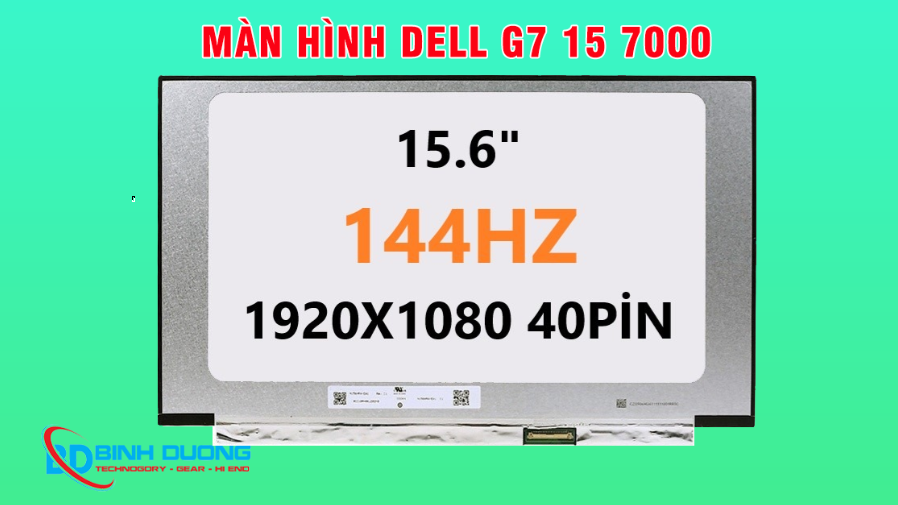 Mà hình Laptop DELL G7 15 7000