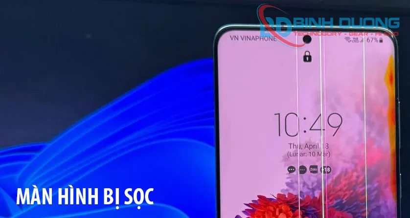 màn hình s20 lỗi sọc dọc