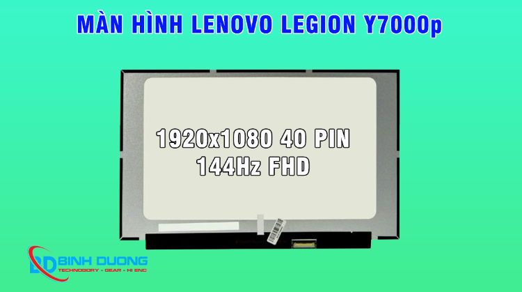 Màn hình Lenovo Legion Y7000P