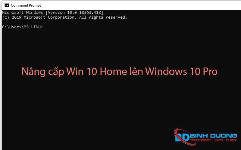 Nâng cấp Win 10 Home lên Windows 10 Pro