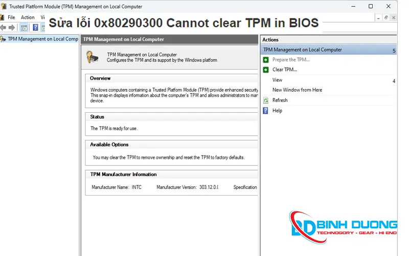 Sửa lỗi 0x80290300 Cannot clear TPM in BIOS