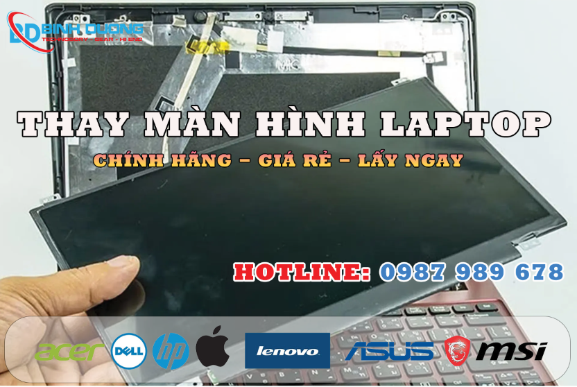 Thay màn hình các hãng chính hãng giá rẻ