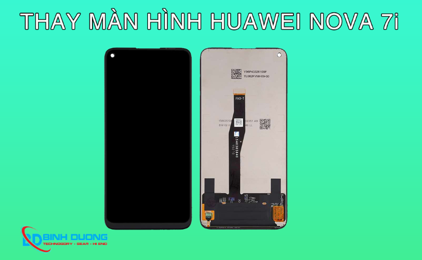 Thay màn hình Huawei Nova 7i