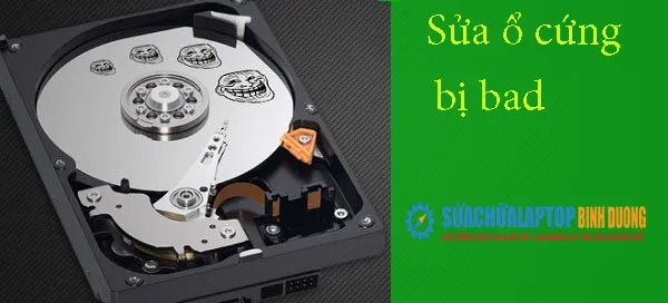 Sửa ổ cứng bị bad