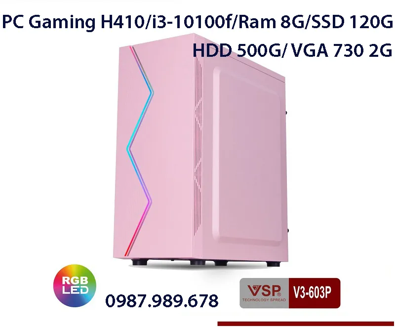 PC Gaming H410/i3-10100f/Ram 8G/SSD 120G/HDD 500G/ VGA 730 2G