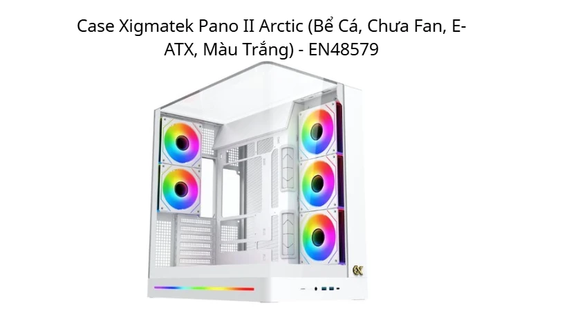 Case Xigmatek Pano II Arctic
