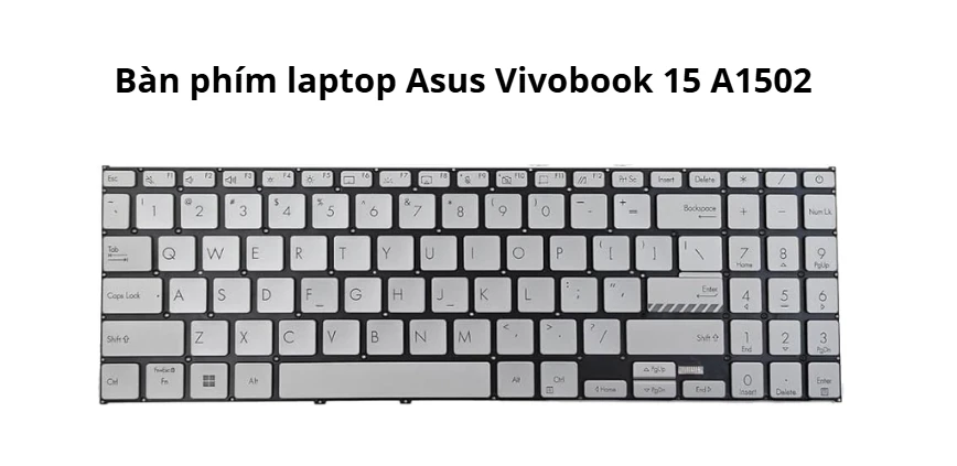 Bàn phím laptop Asus Vivobook 15 A1502 