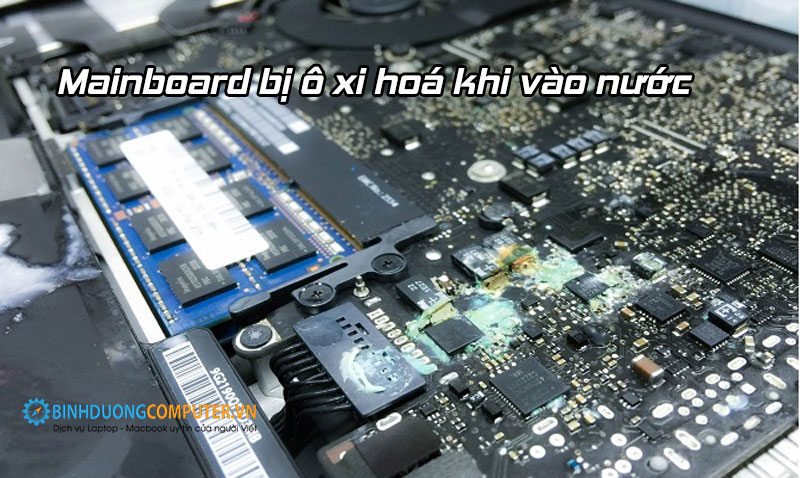 Mainboard bị ô xi hoá khi nước vào 