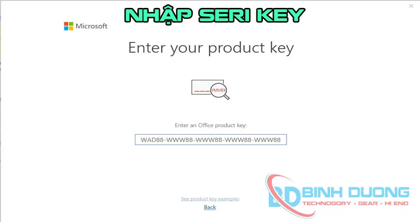 màn hình hiển thị khung Enter Your Product Key