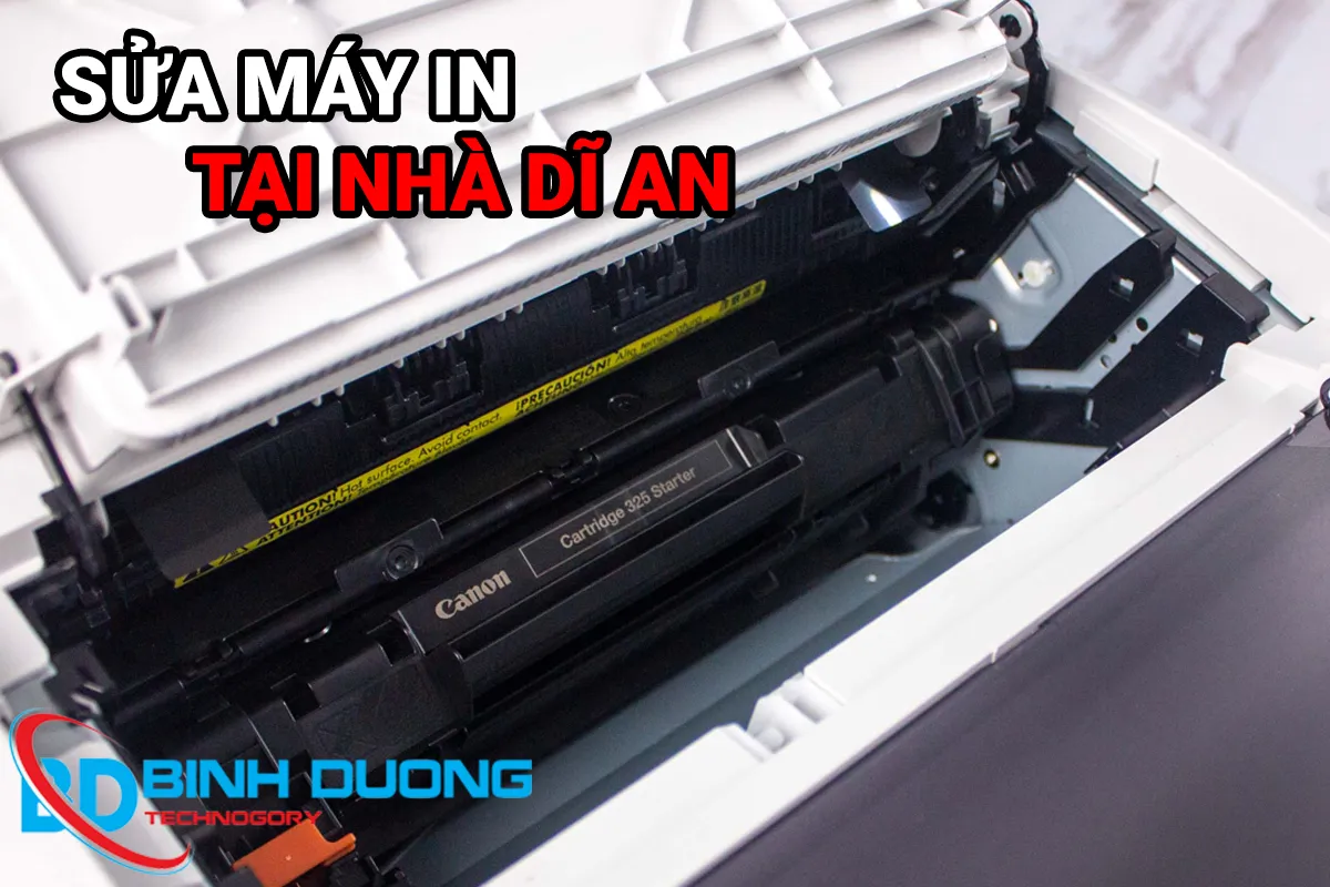 SỬA MÁY IN TẠI DĨ AN NHANH CHÓNG TẬN NƠI