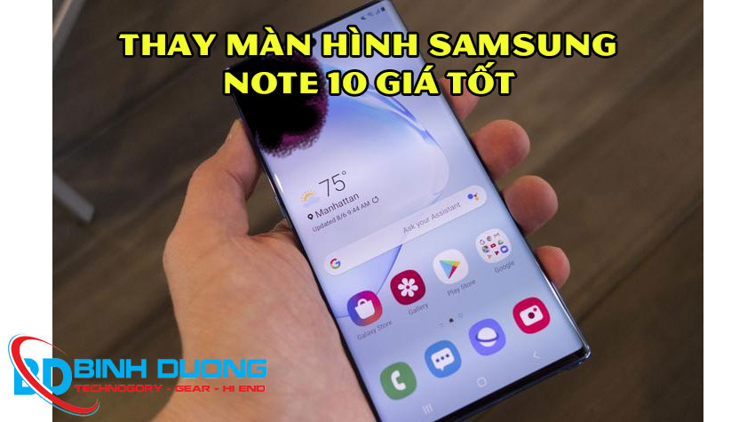 thay màn hình samsung note 10 bình dương