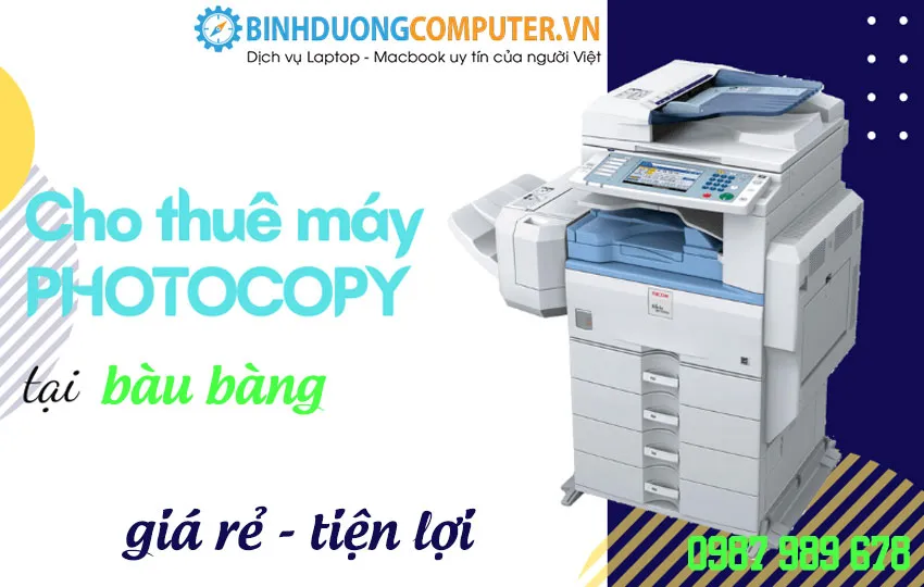 dịch vụ cho thuê photocopy bàu bàng