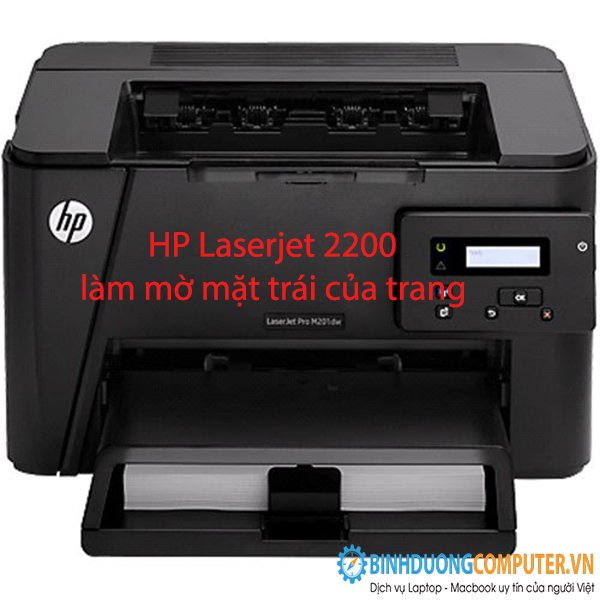 HP Laserjet 2200 làm mờ mặt trái của trang
