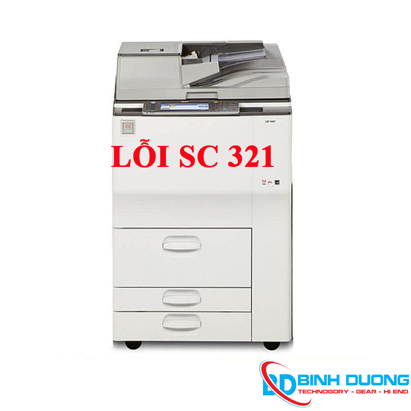 Hướng dẫn khắc phục lỗi SC 321 trên Máy Photocopy Ricoh