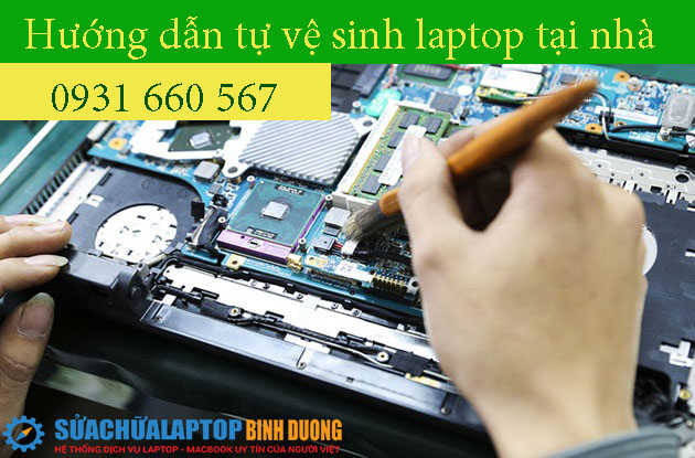 Hướng dẫn tự vệ sinh laptop tại nhà