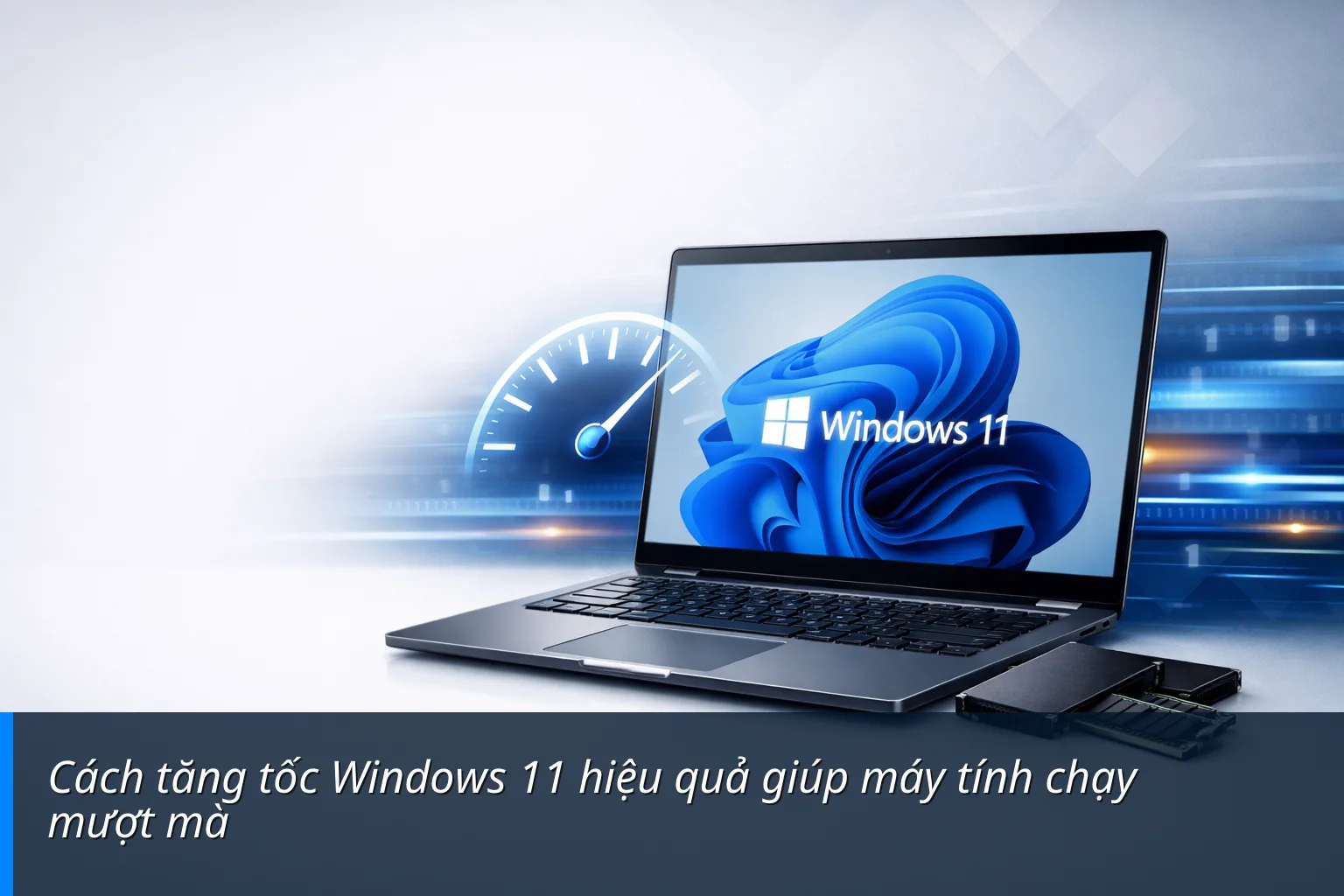 Cách tăng tốc Windows 11 hiệu quả giúp máy tính chạy mượt mà - Bình Dương Computer