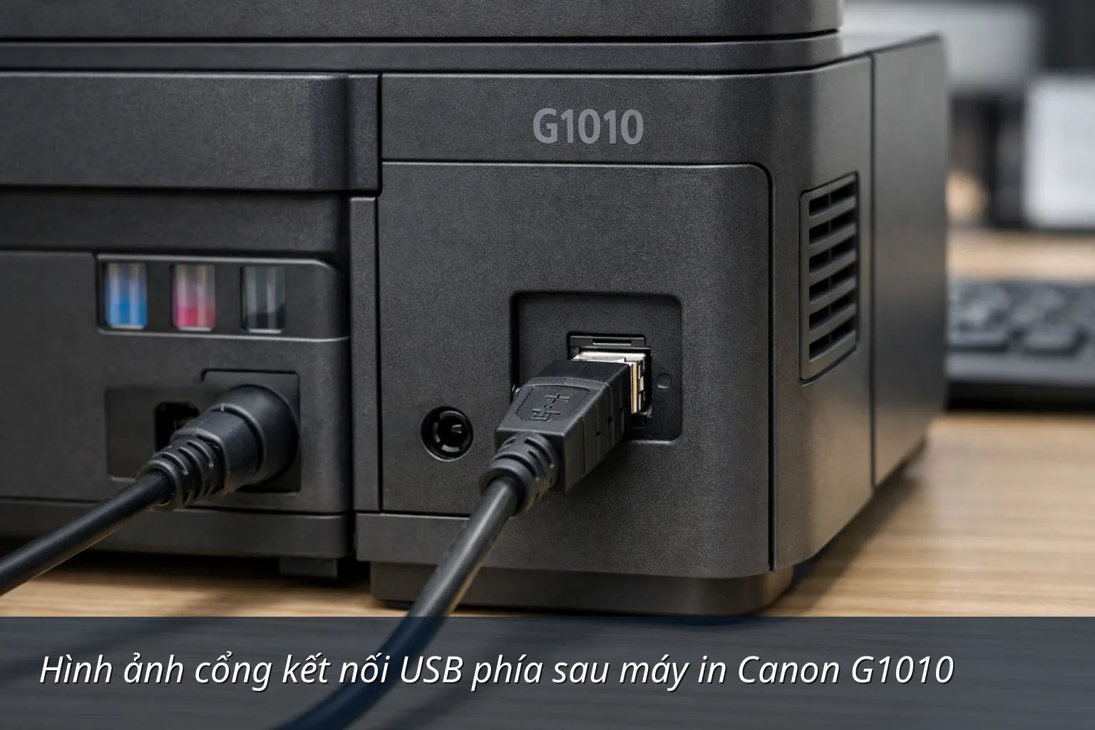 Hình ảnh cổng kết nối USB phía sau máy in Canon G1010 - Đánh giá máy in Canon G1010